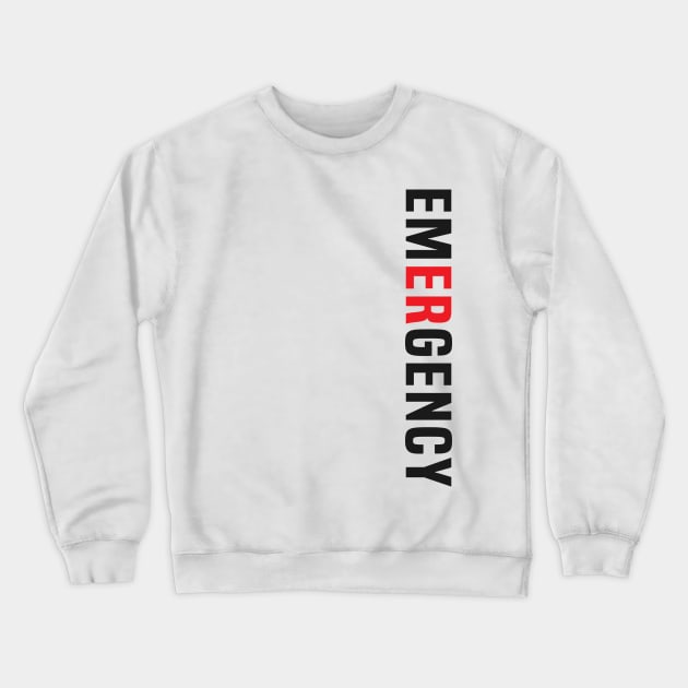 Emergency Department Emergency Room Nurse Healthcare Crewneck Sweatshirt by Flow-designs